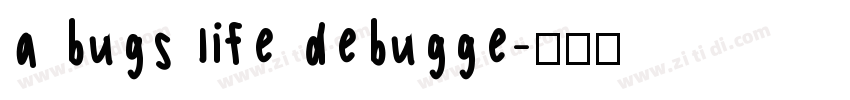 a bugs life debugge字体转换